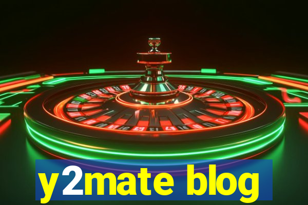 y2mate blog